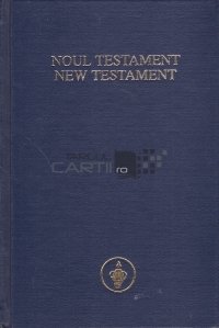 Noul Testament/ New Testament