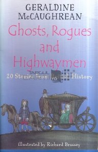 Ghosts, Rogues and Highwaymen