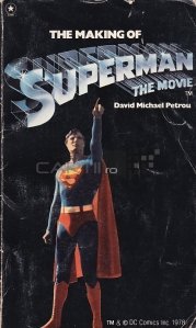 The making of Superman the movie / Realizarea filmului Superman