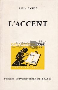 L'accent / Accentul