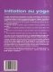 Initiation au yoga / Initiere in yoga: Gasiti, acasa, armonie, relaxare si bunastare - 7 sedinte de yoga, complete, simple si progresive, pentru oricine