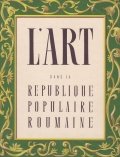 L'art dans la Republique Populaire Roumaine
