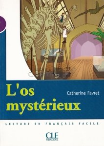 L'os mysterieux / Oasele misterioase