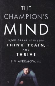 The Champion's Mind / Mintea campionilor