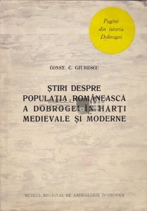Stiri despre populatia romaneasca a Dobrogei in harti medievale si moderne