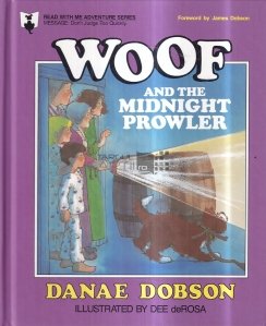 Woof and the Midnight Prowler