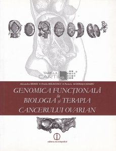 Genomica functionala in biologia si terapia cancerului ovarian