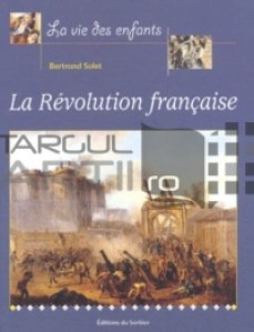 La revolution francaise / Revolutia franceza