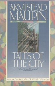Tales of the city / Povestile orasului
