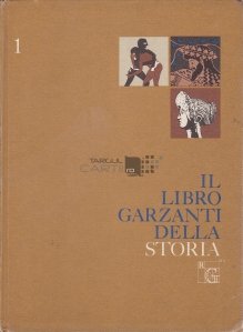Il libro Garzanti della storia / Cartea Garzanti a istoriei