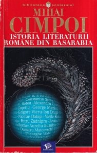 Istoria literaturii romane din basarabia (compendiu)