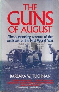 The Guns of August / Armele din august