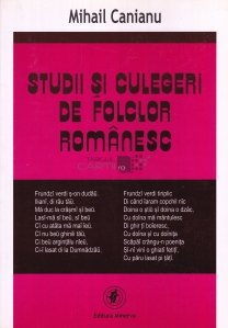Studii si culegeri de folclor romanesc