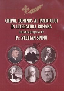 Chipul luminos al preotului in literatura romana