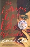 The Luminous Life of Lilly Aphrodite