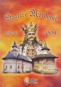 Soarele Moldovei 1504 - 2004