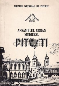 Ansamblul Urban Medieval Pitesti