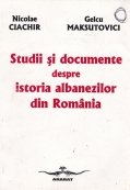 Studii si documente despre istoria albanezilor din Romania