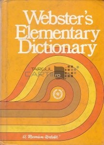 Webster's Elementary Dictionary / Dictionarul elementar Webster