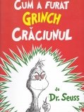 Cum a furat Grinch Craciunul