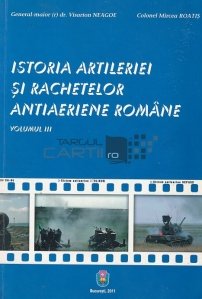 Istoria artilerie si rachetelor antiaeriene romane