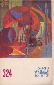 Colectia povestiri stiintifico-fantastice, nr. 324