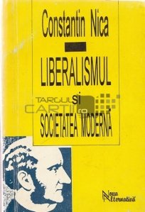 Liberalismul si societatea moderna