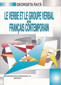 Le verbe et le groupe verbal en francais contemporain