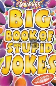 Big Book of Stupid Jokes