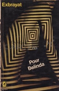 Pour Belinda / Pentru Belinda