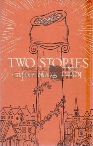 Two Stories / Doua povesti