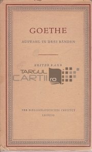 Auswahl In Drei Banden / Selectie in trei volume. Prima caseta: tanarul Goethe