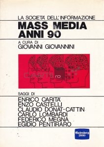 Mass Media Anni 90 / Mass Media anilor 90