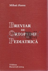 Breviar de ortopedie pediatrica