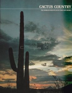 Cactus Country / Tara Cactusilor