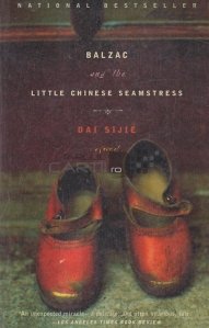 Balzac and The Little Chinese Seamstress / Balzac si micuta croitoreasa chineza