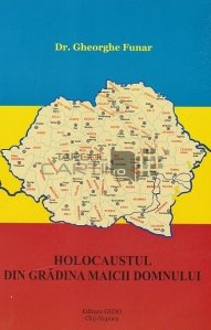 Holocaustul din Gradina Maicii Domnului