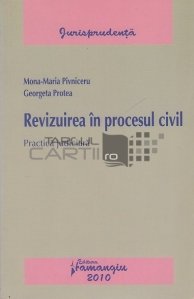 Revizuirea in procesul civil