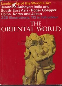 The Oriental World / Lumea orientala