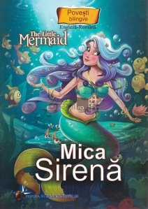 The Little Mermaid/ Mica Sirena