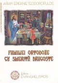 Familiei ortodoxe cu smerita dragoste