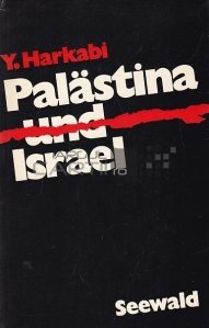Palastina und Israel / Palestina si Israel