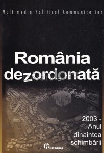 Romania dezordonata
