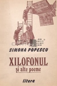 Xilofonul si alte poeme
