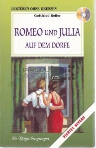 Romeo und Julia / Romeo si Julieta