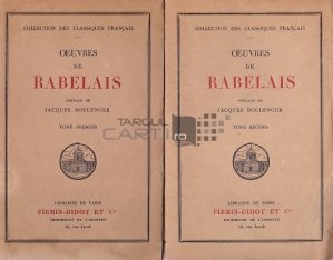Oeuvres de Rabelais / Operele lui Rabelais