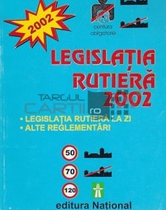 Legislatia Rutiera 2002