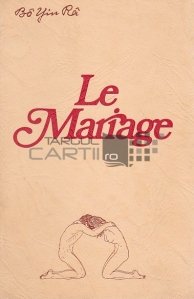 Le Mariage / Nunta
