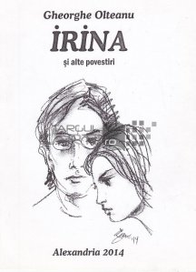 Irina si alte povestiri