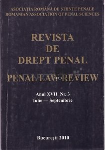 Revista de Drept Penal, anul 17, nr. 3/ 2010/ Penal Law Review